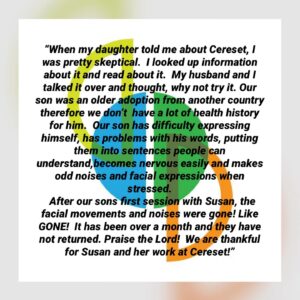 client testimonial for cereset bluffton and fort wayne